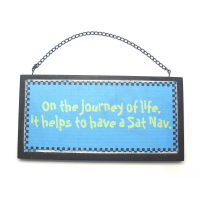 Hanging Wooden Plaque - Satnav Text
