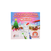 A Trip To The North Pole Matilda Book