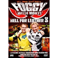 Foggy with Whit! Hell for Leather 3 DVD featuring motorcycle racing
