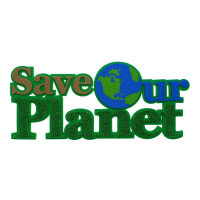 3D Save Our Planet Foam Sign, twelve inches