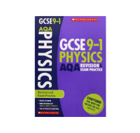 PHYSICS AQA GCSE REVISION & EXAM PRACTICE BOOK