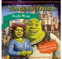Shrek The Third: Royally Wrong book cover