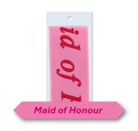 Maid of Honour Celebration Sash, white with inscription