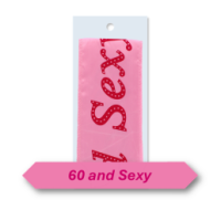Pink 60 and Sexy birthday sash