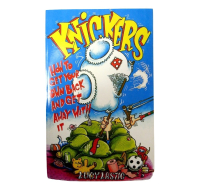 Knickers How To Get Your Own Back book