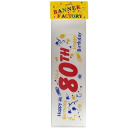 HAPPY 80TH BIRTHDAY BANNER WHITE WITH CARD