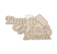 12 inch DIY 3D Plaque 7mm Time To Wine Down