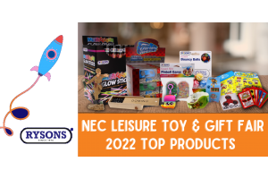 NEC Leisure Toy & Gift Fair 2022 Top Products
