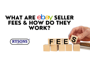 What Are eBay Seller Fees & How Do They Work?