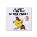MR.HAPPY & THE OFFICE PARTY BOOK
