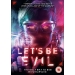 LET'S BE EVIL DVD