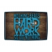 Nothing Beats Hard Work Sign Quotes