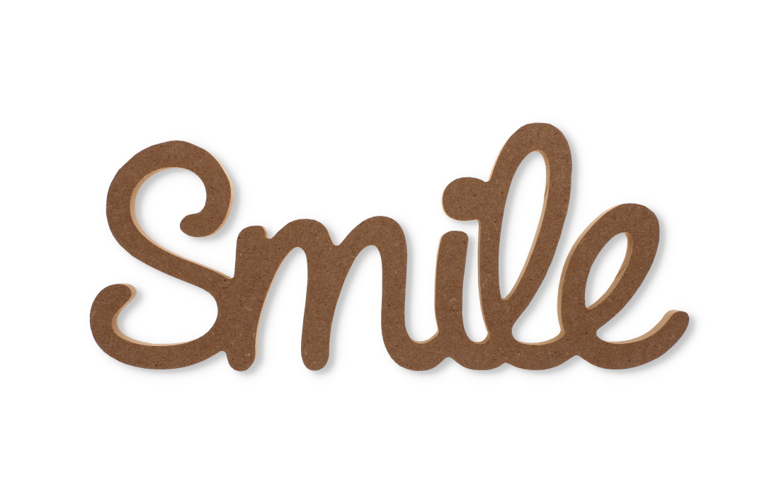 MDF Smile Word Standing Decor