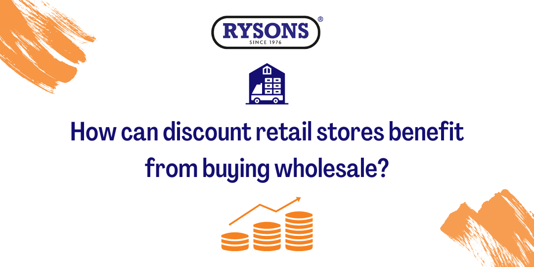 How can discount retail stores benefit from buying wholesale?