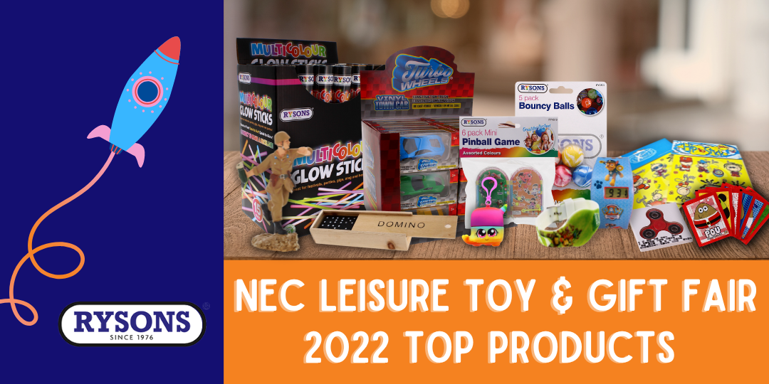 NEC Leisure Toy & Gift Fair 2022 Top Products