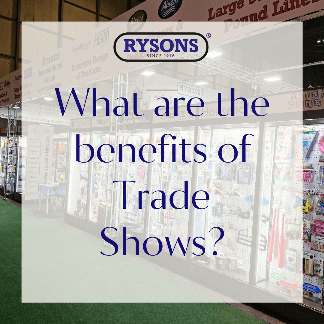 What are the Benefits of Trade Shows from Rysons